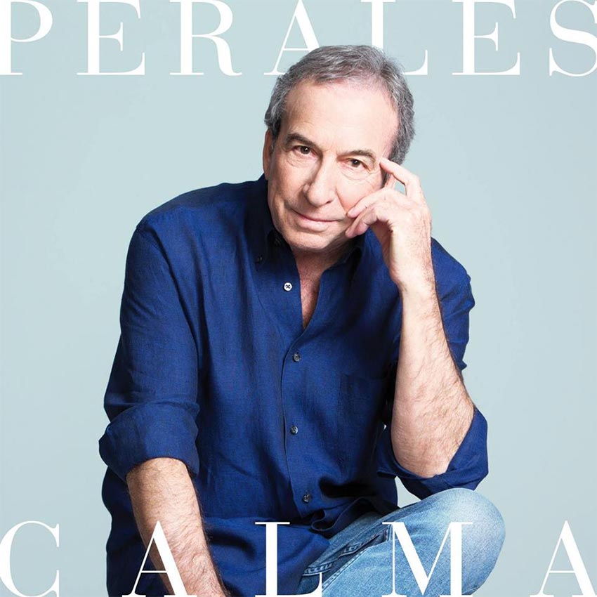 José Luis Perales ~ Calma