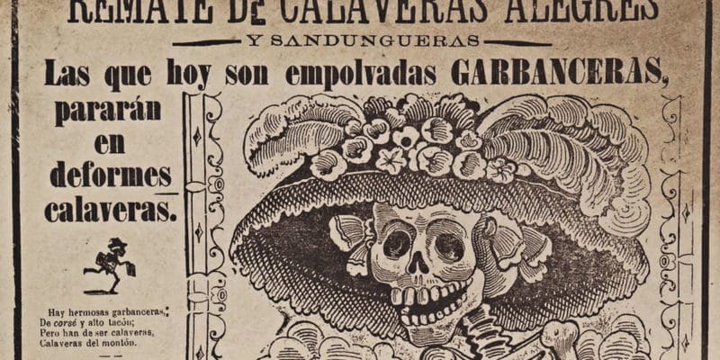 Catrina La Calavera Garbancera by José Guadalupe Posada (c 1910-13) (Wikimedia)
